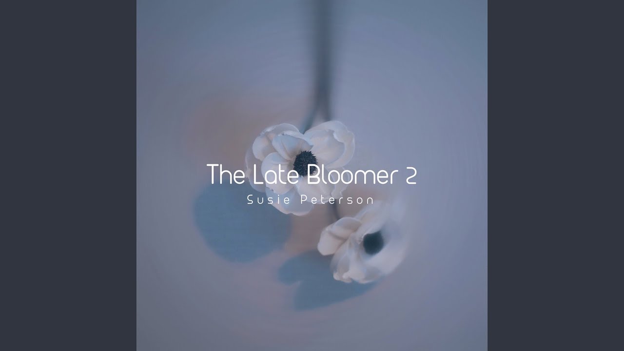 The Late Bloomer 2 Theme