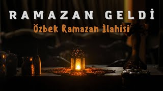Ramazan Geldi  - Çok Güzel Bir Özbek Ramazan İlahisi / Ömer Faruk Demirbaş Resimi
