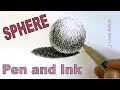 How to Draw a Sphere with Shadow, Pen and Ink for Beginners