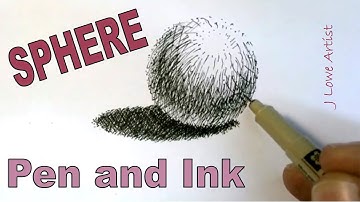 How to Draw a Sphere with Shadow, Pen and Ink for Beginners