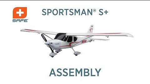 HobbyZone Sportsman S+ Final Assembly Steps