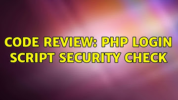 Code Review: PHP login script security check