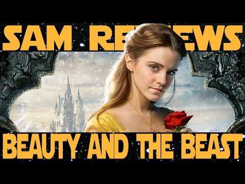 BEAUTY AND THE BEAST (Sam's Reviews)