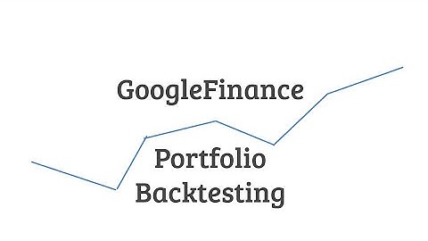 Stock Portfolio Backtesting in Google Sheet