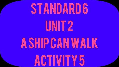 A Ship Can Walk | Standard 6 English Semester 2 Unit  2 | Learn Easy English | Activity 5