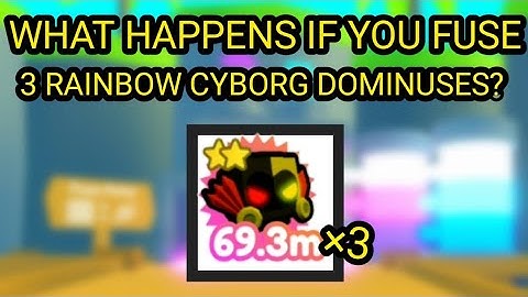 what happens if you fuse 3 rainbow cyborg dominuses? | Roblox Pet Simulator X