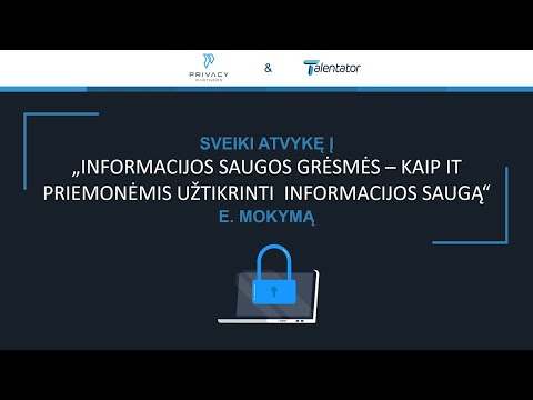 Video: Kaip Užtikrinti Informacijos Saugumą