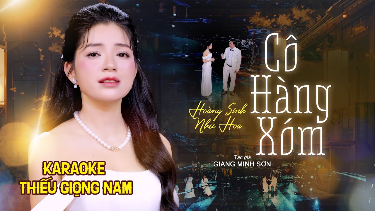 KARAOKE Thiếu Giọng Nam Cô Hàng Xóm - Beat Chuẩn Song Ca