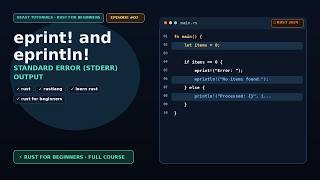 Details Rust for Beginners #3: eprint! & eprintln! (Standard Error vs Standard Output) Guide