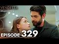 Vendetta Episode 329 English Subtitled Kan Cicekleri 
