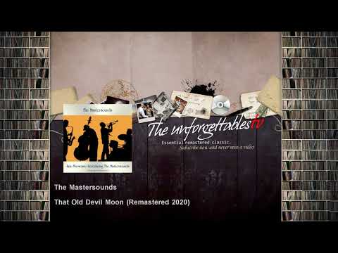 The Mastersounds - That Old Devil Moon - Remastered 2020