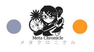 「shr ft. Kagamine Rin」 Meta Chronicle (メタクロニクル)