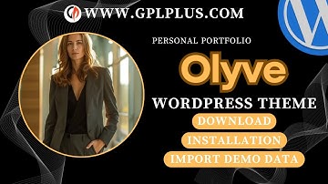Olyve - Personal Portfolio WordPress Theme , Download , Installation & Import Demo Data