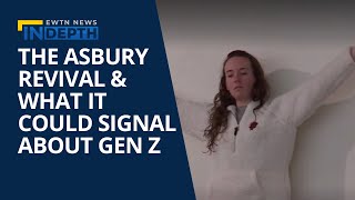 What the Asbury Revival could signal about the faith of Gen Z | EWTN News In Depth March 3, 2023