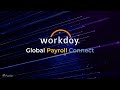 What is Workday’s Global Payroll Connect? Key features explained.