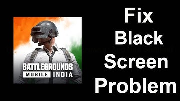 Fix BGMI Black Screen Error | BGMI Black Screen issue Solved | PSA 24