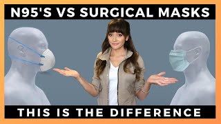 N95 VS SURGICAL MASKS | The differences, filtration, efficacy, approval, and COVID-19.