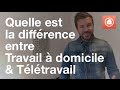 Quelle est la difference entre le travail a domicile et le teletravail