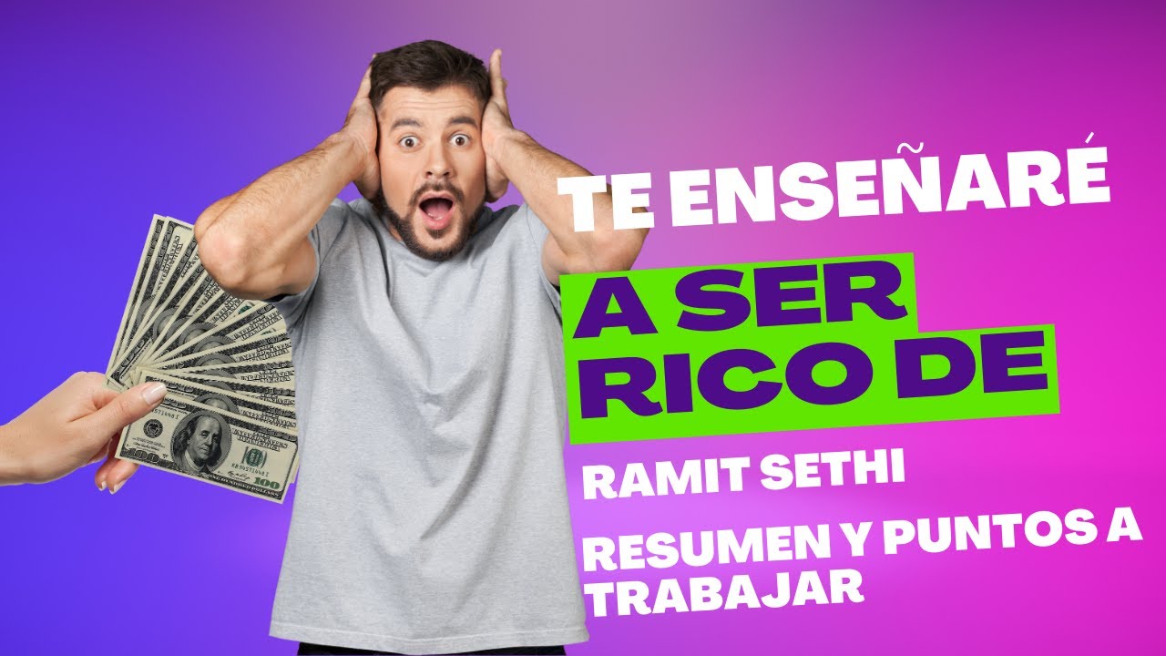 Te Enseñaré a Ser Rico: Resumen y los 7 Principales Aportes del Libro ...