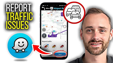 How To Report Traffic Issues on Waze Quickly in 2024