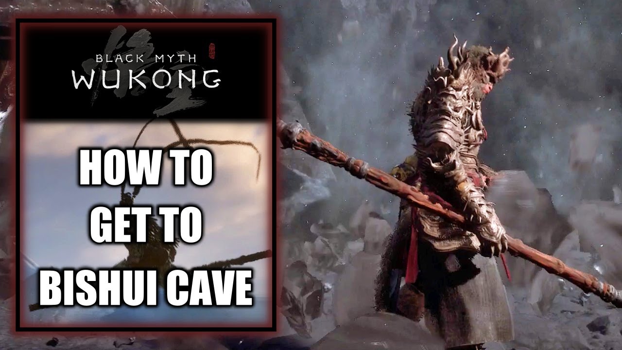 Black Myth Wukong How to Get to Bishui Cave Secret Area of Chapter 5 YouTube
