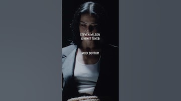 Rock Bottom. Steven Wilson & Ninet Tayeb. Tuesday.