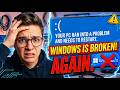 Microsoft Just Broke Windows 11... Again