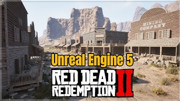 Red Dead Redemption 2 in UNREAL ENGINE 5: Valentine Inspired Town