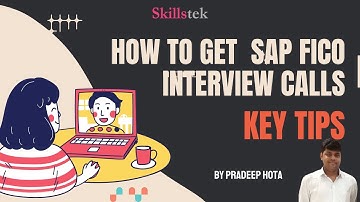How to get Job Interview Calls for SAP FICO Jobs? - Proven Tips & Mistakes To Avoid - Pradeep Hota