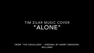 Alone - The Equalizer (Cover)