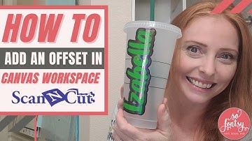 😍 How to Use the Brother Scanncut Offset Tool - CanvasWorkspace Tutorial