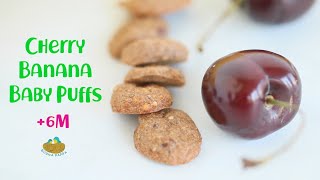 Cherry Banana Baby Puffs +6m recipe - Dairy Free and GF