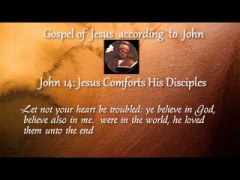 John 14 Jesus Comforts His Disciples Youtube