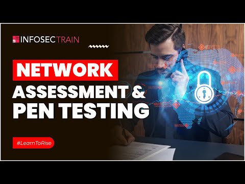Network Assessment & Pen Testing | What is VAPT ? | Vulnerability Assessment | Infosectrain