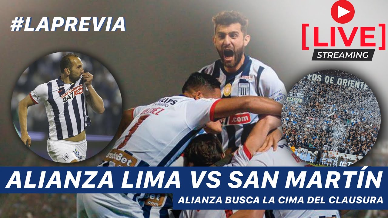 ALIANZA LIMA VS SAN MARTIN EN VIVO | LA PREVIA - YouTube