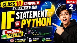 Class 10 Computer Chapter 4 | If Statement in Python Lecture 2 + Notes