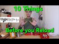 Watch this before you start reloading. 10 things I wish I knew