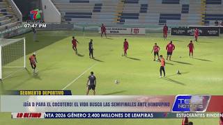 El CDS Vida busca las semifinales en la Liga de Ascenso ante CD HonduPino