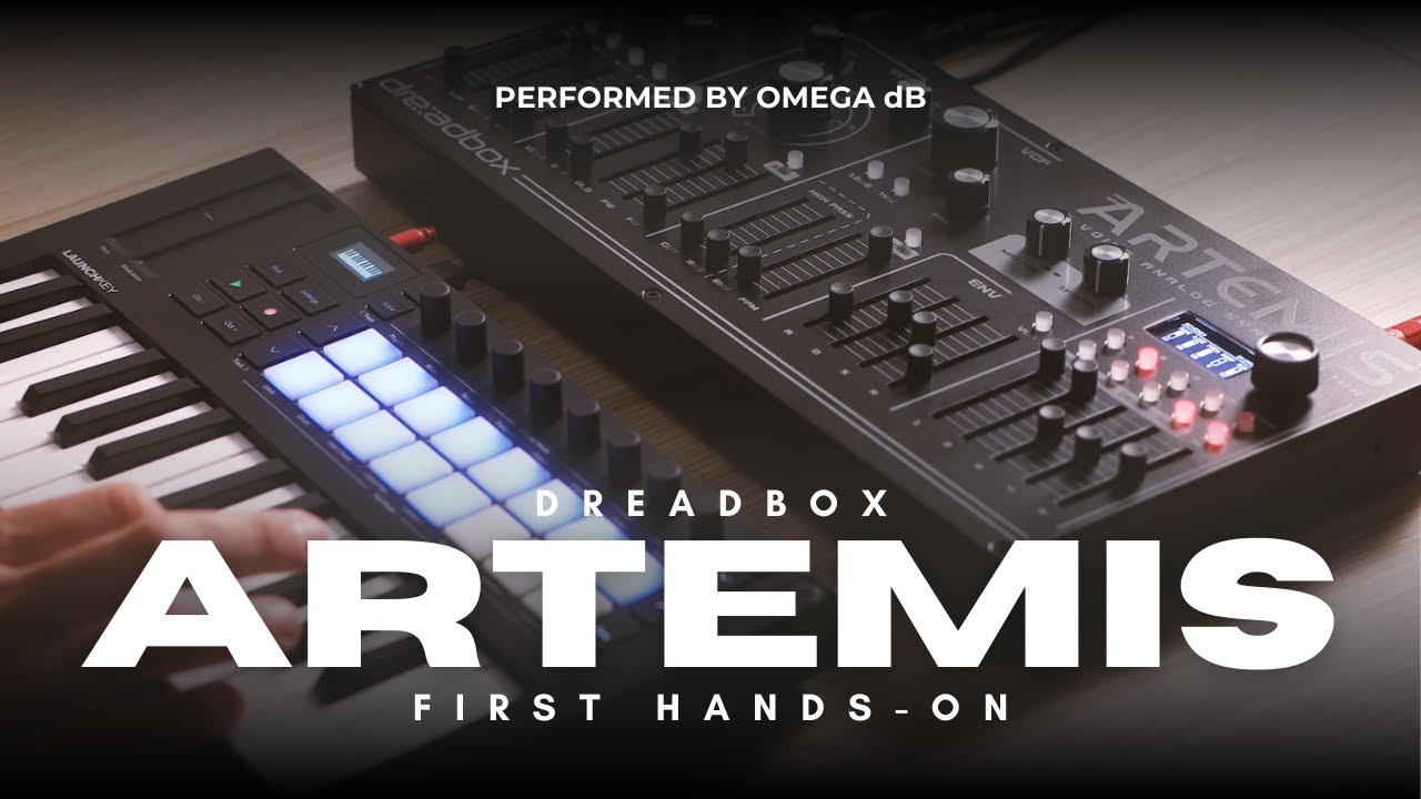 Dreadbox Artemis: First Hands-On | Analog-Digital Synergy | OMEGA dB