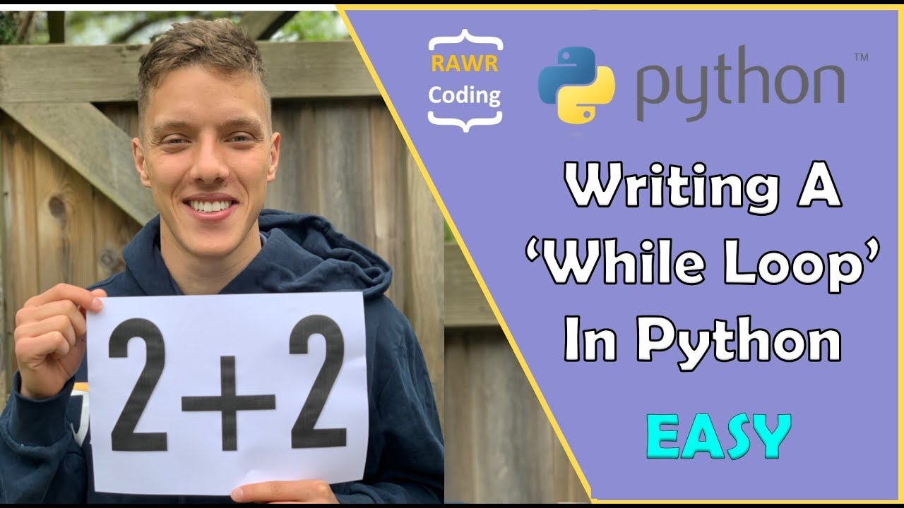 Writing A 'While Loop' In Python - For Beginners - YouTube