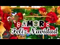 FELIZ NAVIDAD MI AMOR 🎄❤️ TE AMO ❤️ Hermosos mensajes de navidad para dedicar y compartir