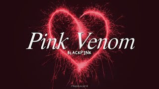 Blackpink - Pink Venom Easy Lyrics