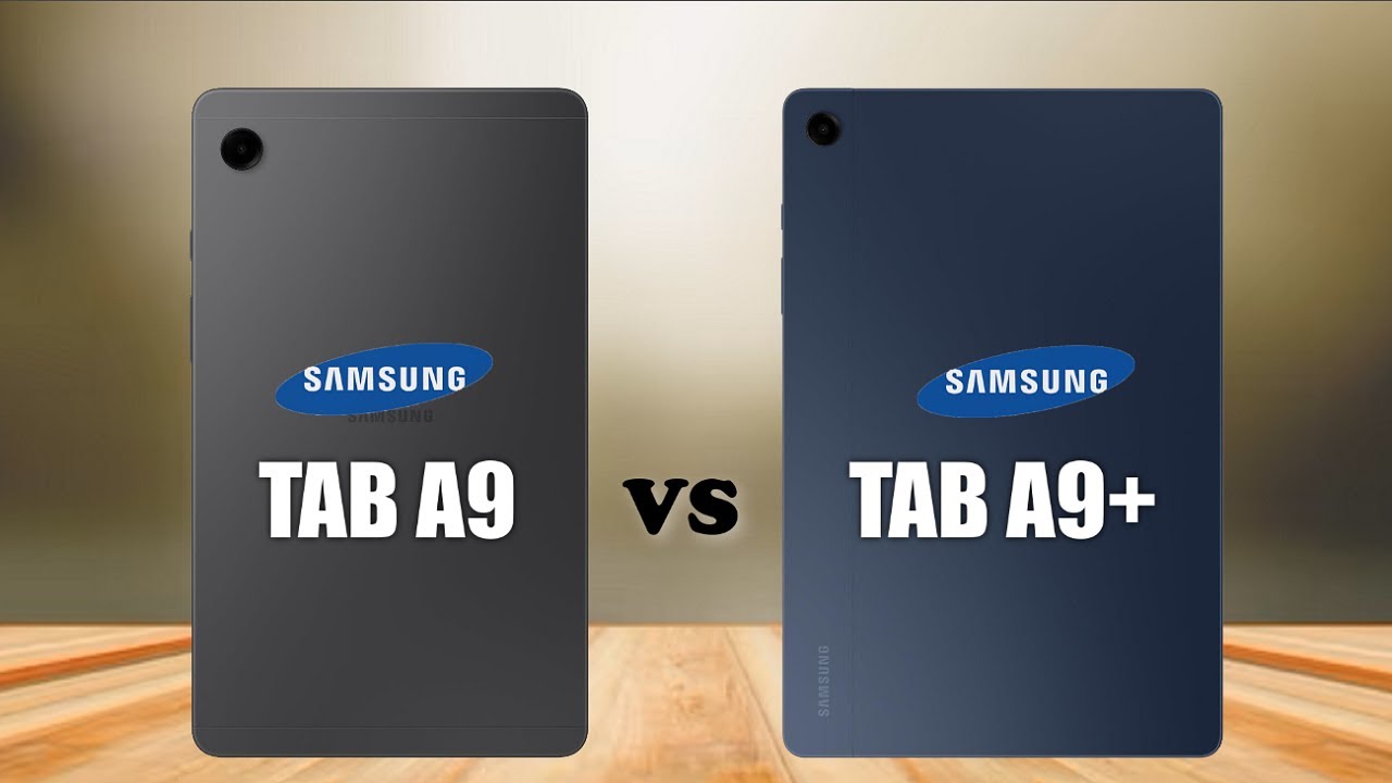 Samsung Galaxy Tab A9 VS Galaxy Tab A9+ 