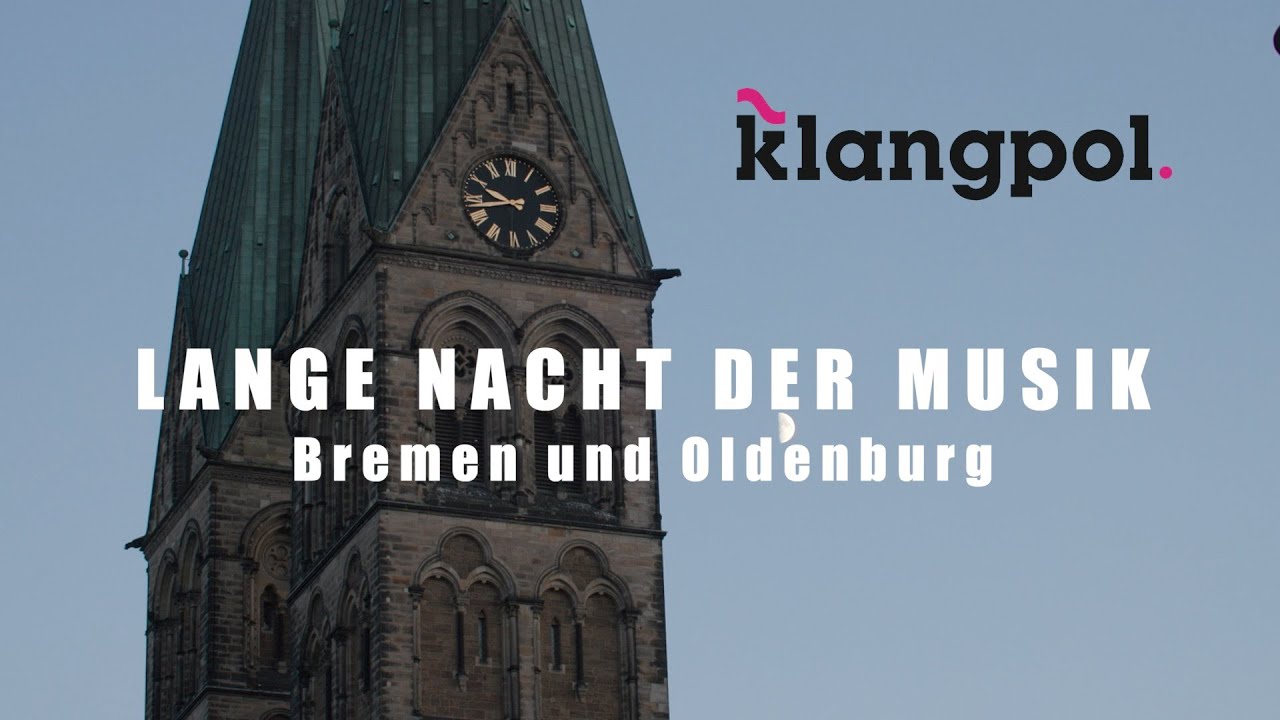 Lange Nacht der Musik Bremen und