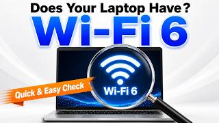 Is Your Laptop Wi Fi 6 Ready Heres How To Check Does Your Laptop Support Wi-Fi 6? Quick Check