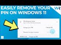 How to easily remove your PIN on Windows 11 in 2024