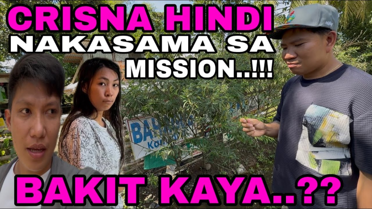 @CrisnaMahusay hindi nakasama sa mission 
