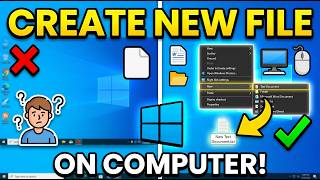 How to Create New File in Computer