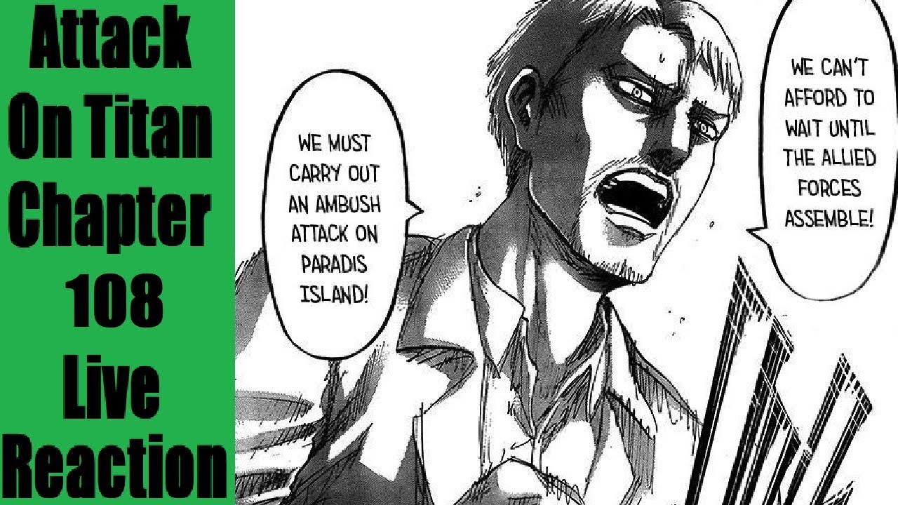 Attack On Titan Chapter 108 Live Reaction | Long Peaceful Path? - YouTube