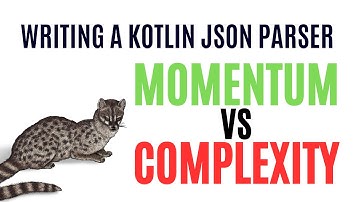 Balancing Momentum and Complexity in TDD - Writing a Kotlin JSON Parser Take 2 Part 2